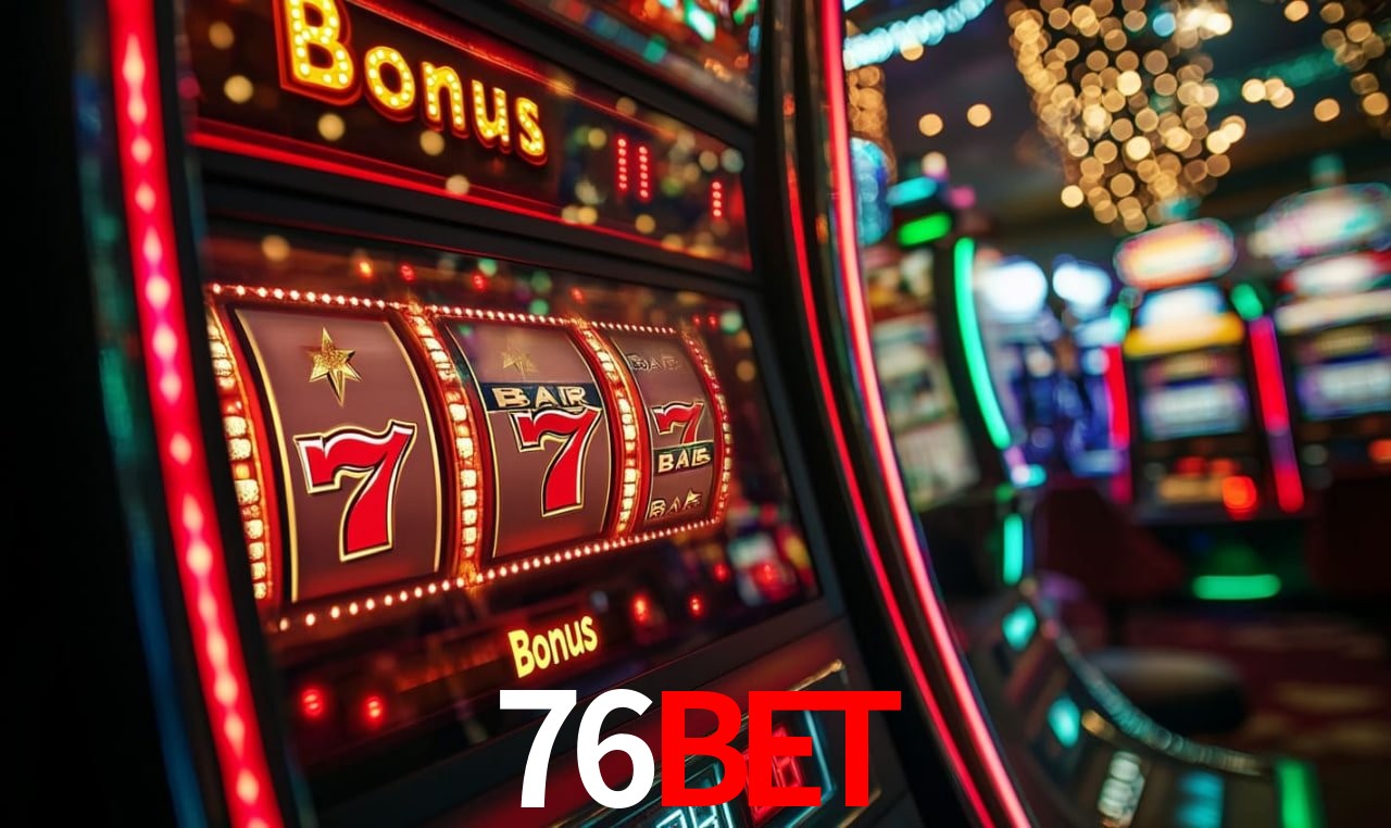 Bônus Generosos e Exclusivos no 76Bet para Você!
