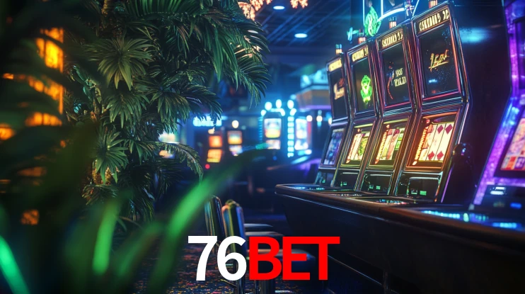 VIP Casino 76Bet